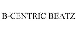 B-CENTRIC BEATZ trademark