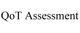 QOT ASSESSMENT trademark