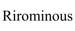 RIROMINOUS trademark