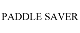 PADDLE SAVER trademark