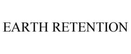 EARTH RETENTION trademark