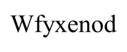WFYXENOD trademark