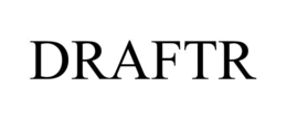 DRAFTR trademark