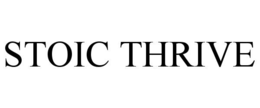 STOIC THRIVE trademark