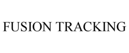 FUSION TRACKING trademark