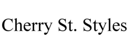 CHERRY ST. STYLES trademark