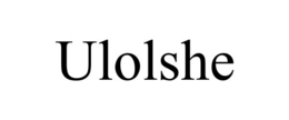 ULOLSHE trademark
