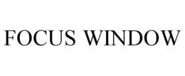 FOCUS WINDOW trademark