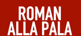 ROMAN ALLA PALA trademark