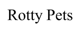 ROTTY PETS trademark