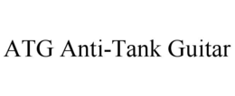 ATG ANTI-TANK GUITAR trademark