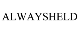 ALWAYSHELD trademark