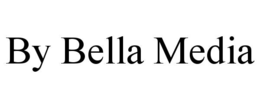 BY BELLA MEDIA trademark