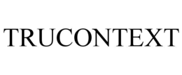 TRUCONTEXT trademark
