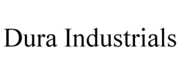 DURA INDUSTRIALS trademark