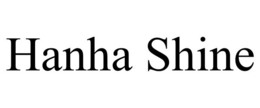 HANHA SHINE trademark