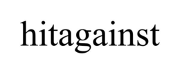 HITAGAINST trademark