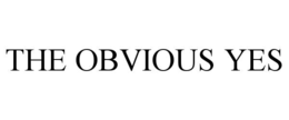 THE OBVIOUS YES trademark
