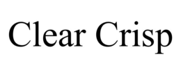 CLEAR CRISP trademark
