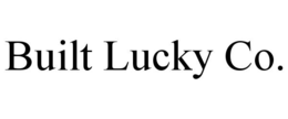 BUILT LUCKY CO. trademark