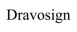 DRAVOSIGN trademark