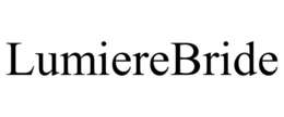 LUMIEREBRIDE trademark