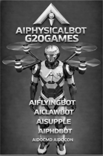 AIPHYSICALBOT G20GAMES AI AIFLYINGBOT AICLAWBOT AISUPPLE AIPHDBOT AIDOCMD AIDOCON trademark