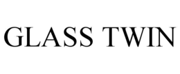 GLASS TWIN trademark