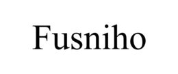 FUSNIHO trademark