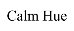 CALM HUE trademark