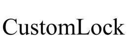 CUSTOMLOCK trademark