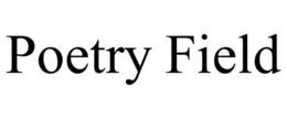 POETRY FIELD trademark