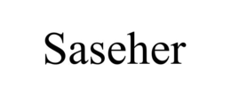SASEHER trademark
