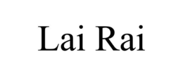 LAI RAI trademark