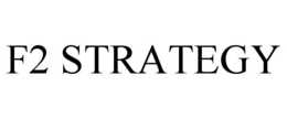 F2 STRATEGY trademark