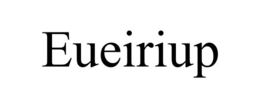 EUEIRIUP trademark