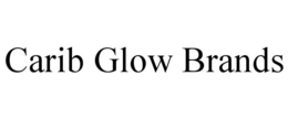 CARIB GLOW BRANDS trademark