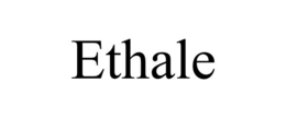 ETHALE trademark
