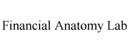 FINANCIAL ANATOMY LAB trademark