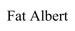 FAT ALBERT trademark