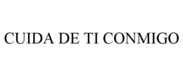 CUIDA DE TI CONMIGO trademark