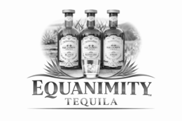 EQUANIMITY ANEJO, EQUANIMITY REPOSADO, EQUANIMITY BLANCO, EQUANIMITY TEQUILA BLANCO, EQUANIMITY TEQUILA REPOSADO, EQUANIMITY TEQUILA ANEJO, EQUANIMITY TEQUILA trademark