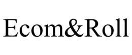 ECOM&ROLL trademark