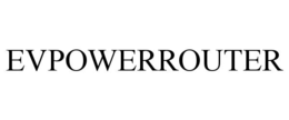 EVPOWERROUTER trademark
