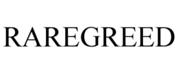 RAREGREED trademark