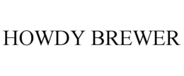 HOWDY BREWER trademark