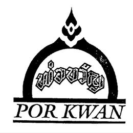 POR KWAN trademark