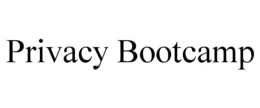 PRIVACY BOOTCAMP trademark