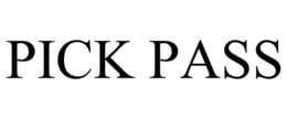 PICK PASS trademark