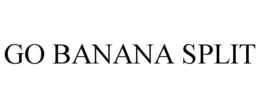 GO BANANA SPLIT trademark